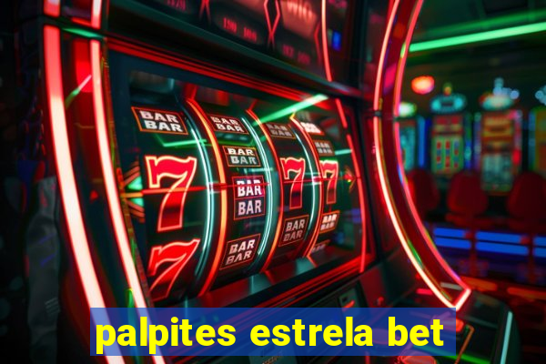 palpites estrela bet